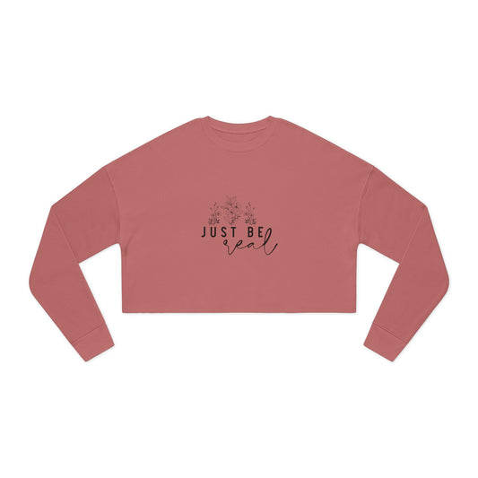 Cropped Sweatshirt 'Just Be Real'